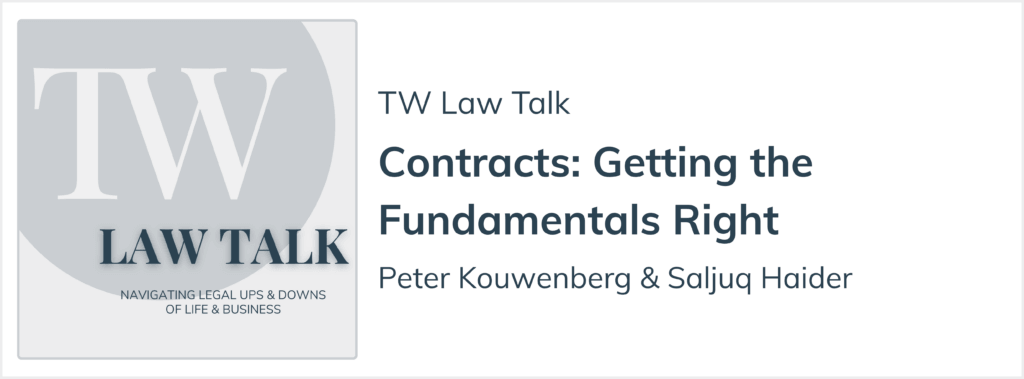 TW Law Talk Episode on Contracts